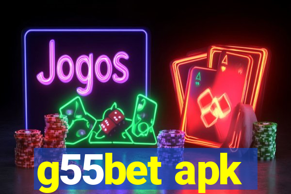 g55bet apk