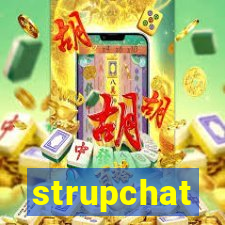 strupchat