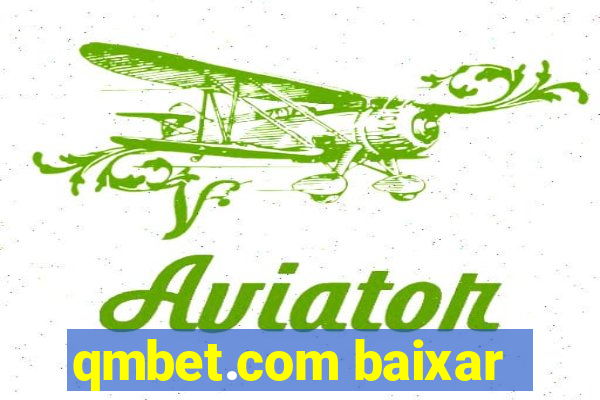 qmbet.com baixar