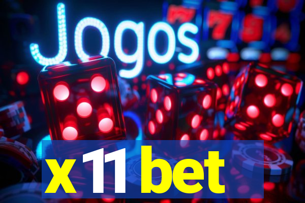 x11 bet