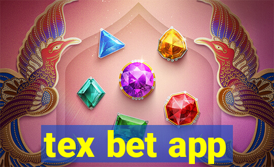 tex bet app