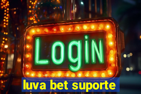 luva bet suporte