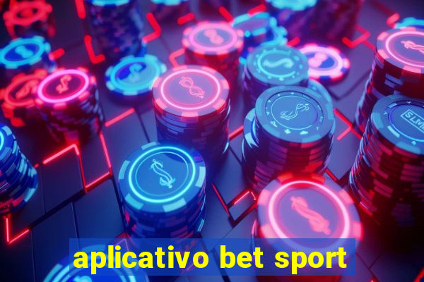 aplicativo bet sport