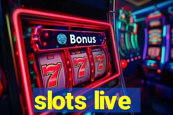 slots live