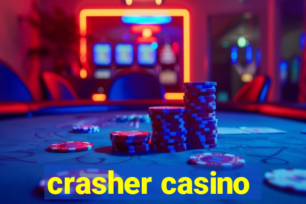 crasher casino