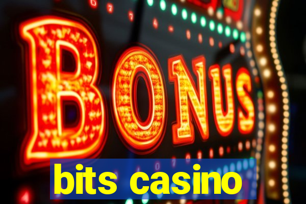 bits casino