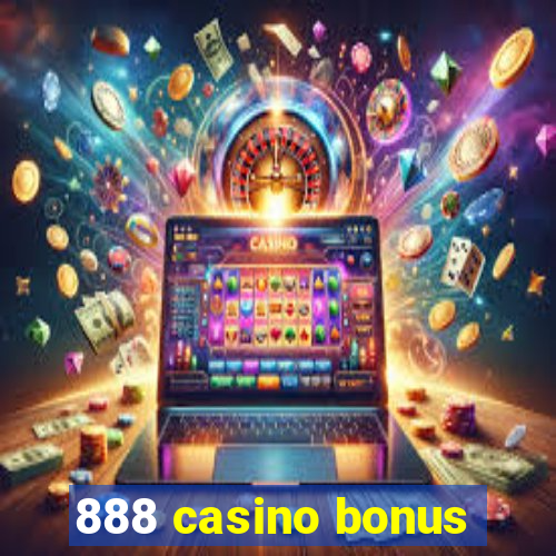 888 casino bonus