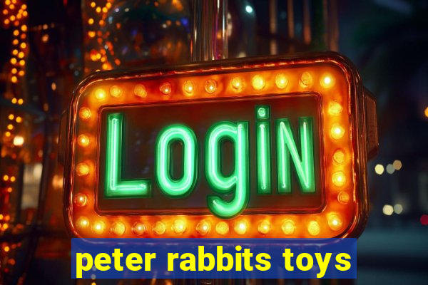 peter rabbits toys