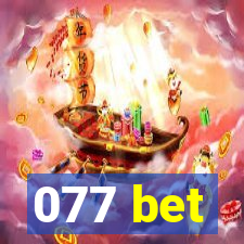 077 bet