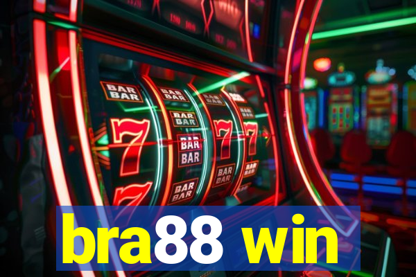 bra88 win