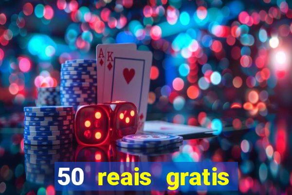 50 reais gratis para apostar