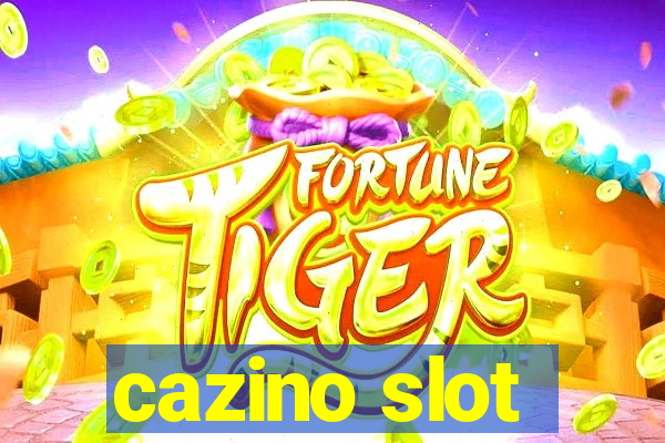 cazino slot