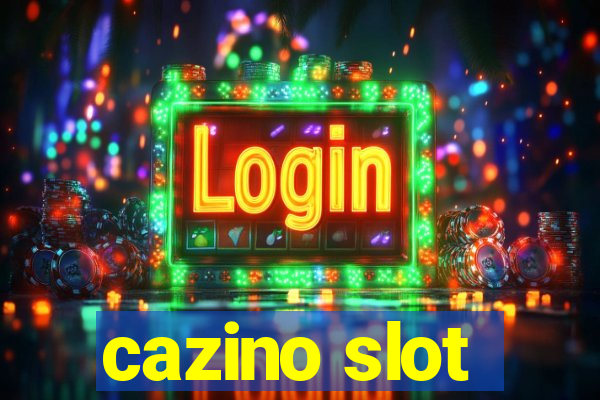 cazino slot