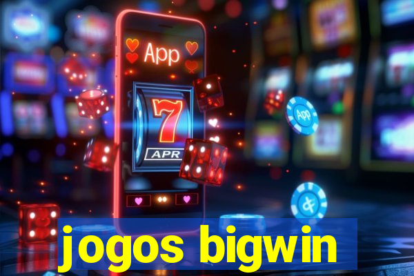 jogos bigwin