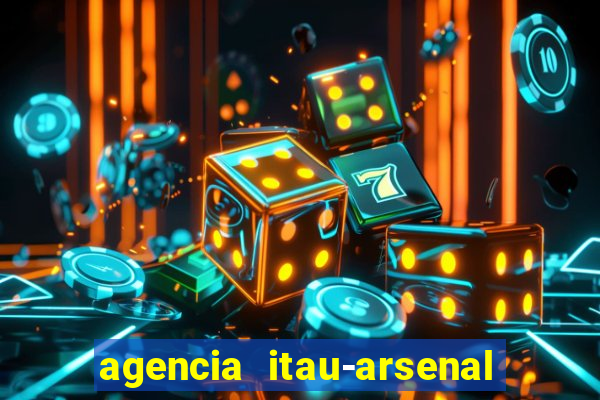 agencia itau-arsenal de marinha