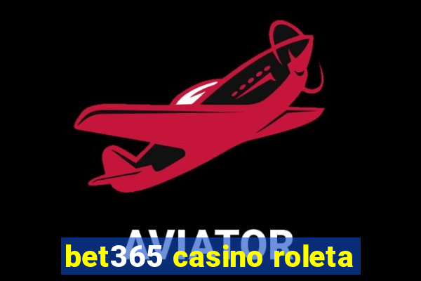 bet365 casino roleta