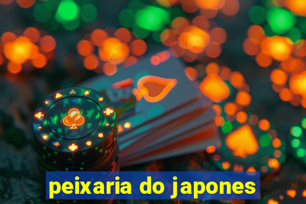 peixaria do japones