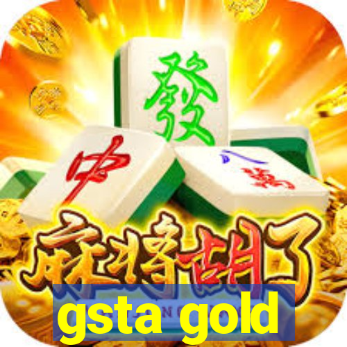 gsta gold