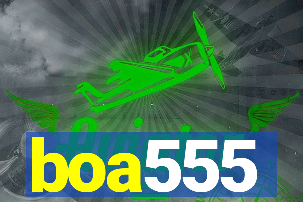 boa555