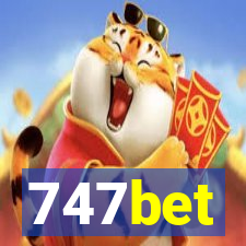 747bet