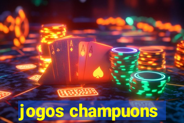 jogos champuons