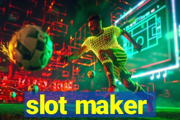 slot maker