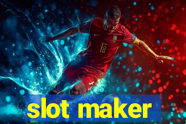 slot maker