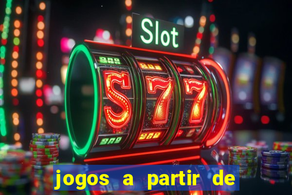 jogos a partir de 5 reais