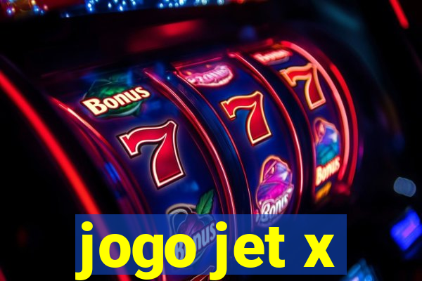 jogo jet x