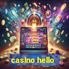 casino hello