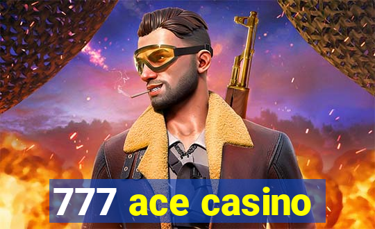 777 ace casino