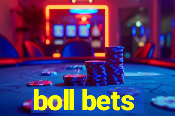 boll bets