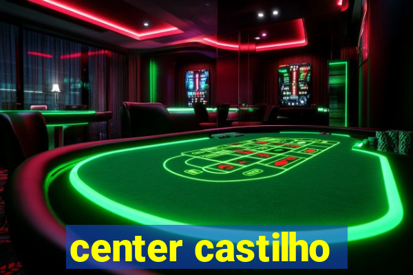 center castilho