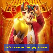 sefaz campos dos goytacazes