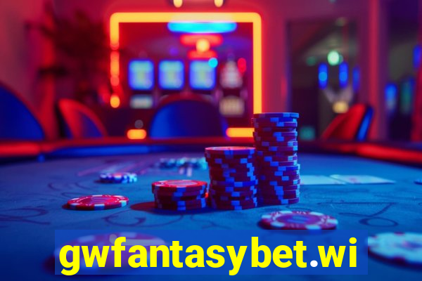 gwfantasybet.win