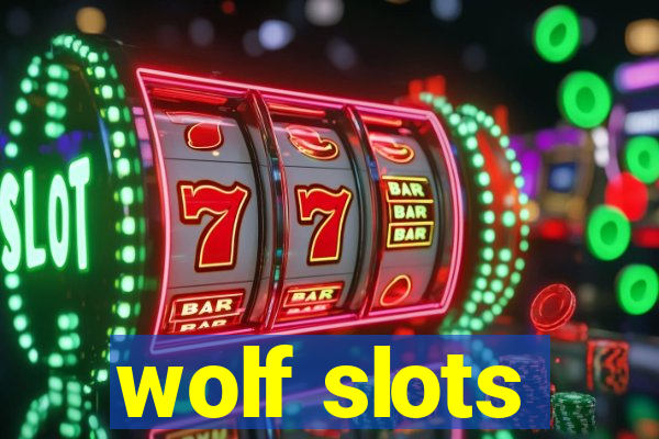 wolf slots