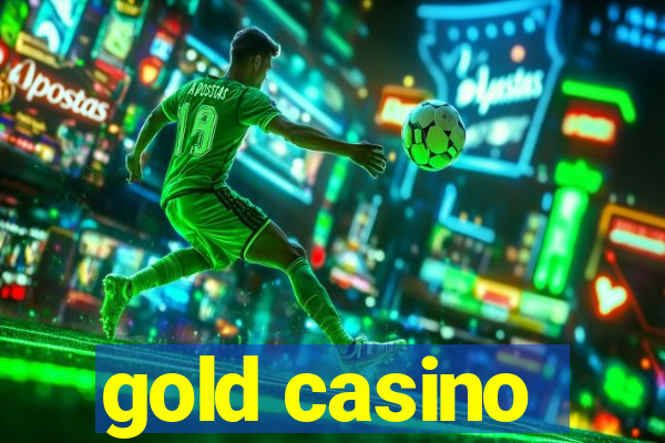 gold casino