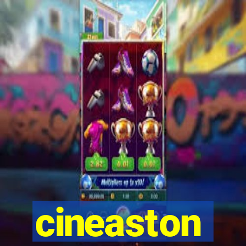 cineaston