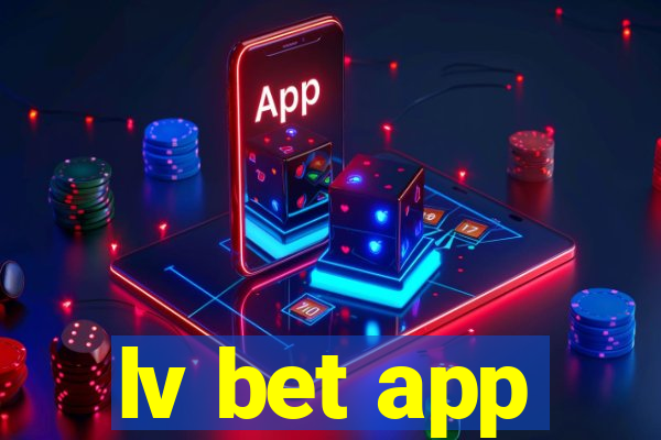 lv bet app