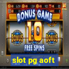 slot pg aoft