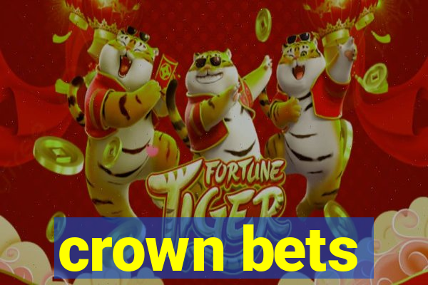 crown bets