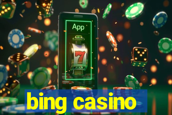 bing casino