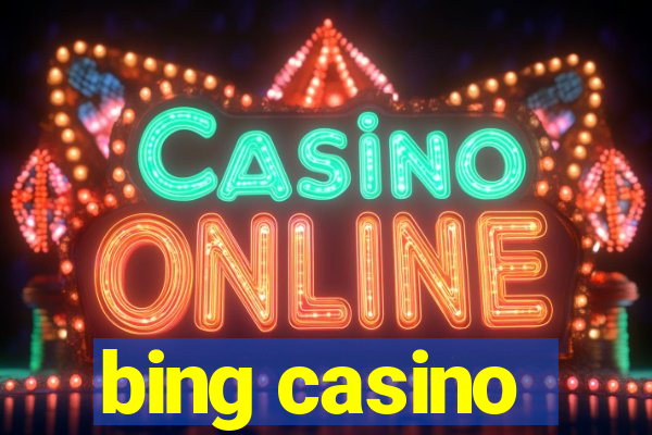 bing casino