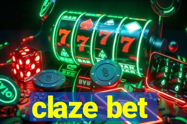 claze bet