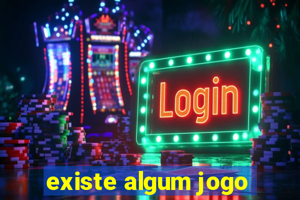 existe algum jogo