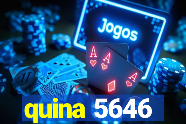 quina 5646