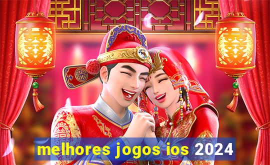 melhores jogos ios 2024