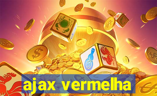 ajax vermelha