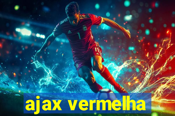 ajax vermelha