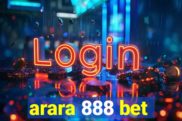 arara 888 bet